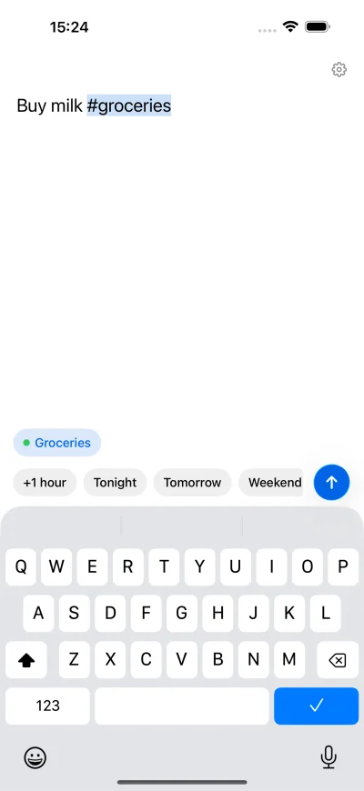 “Buy milk #groceries” with the Groceries list picked from the hashtag, under a confirmation with Undo for the previous reminder
